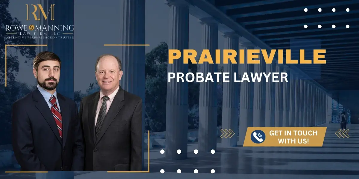 Honest Prairieville Probate Lawyer